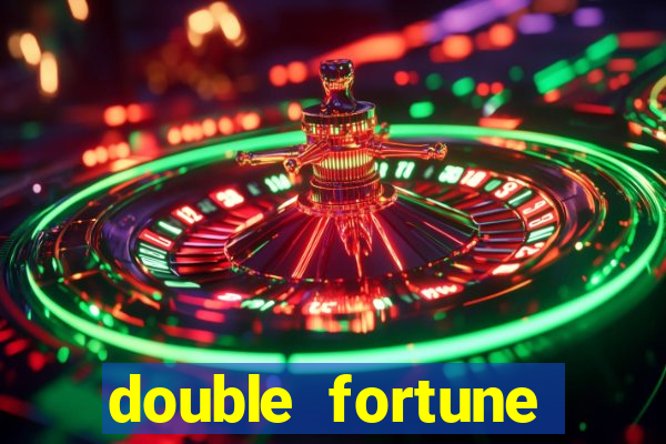 double fortune minutos pagantes